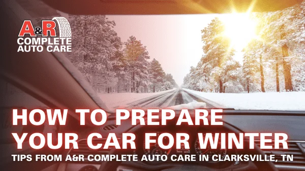 How to Prepare Your Car for Winter